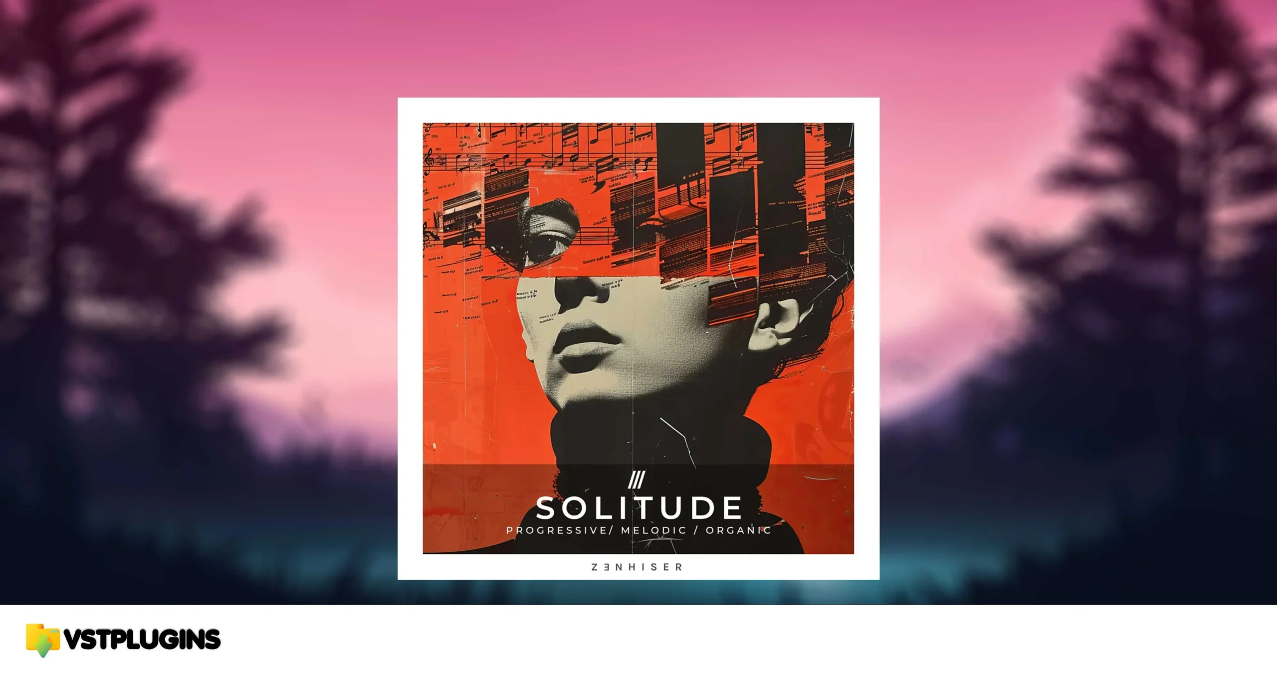 Zenhiser – Solitude (WAV)