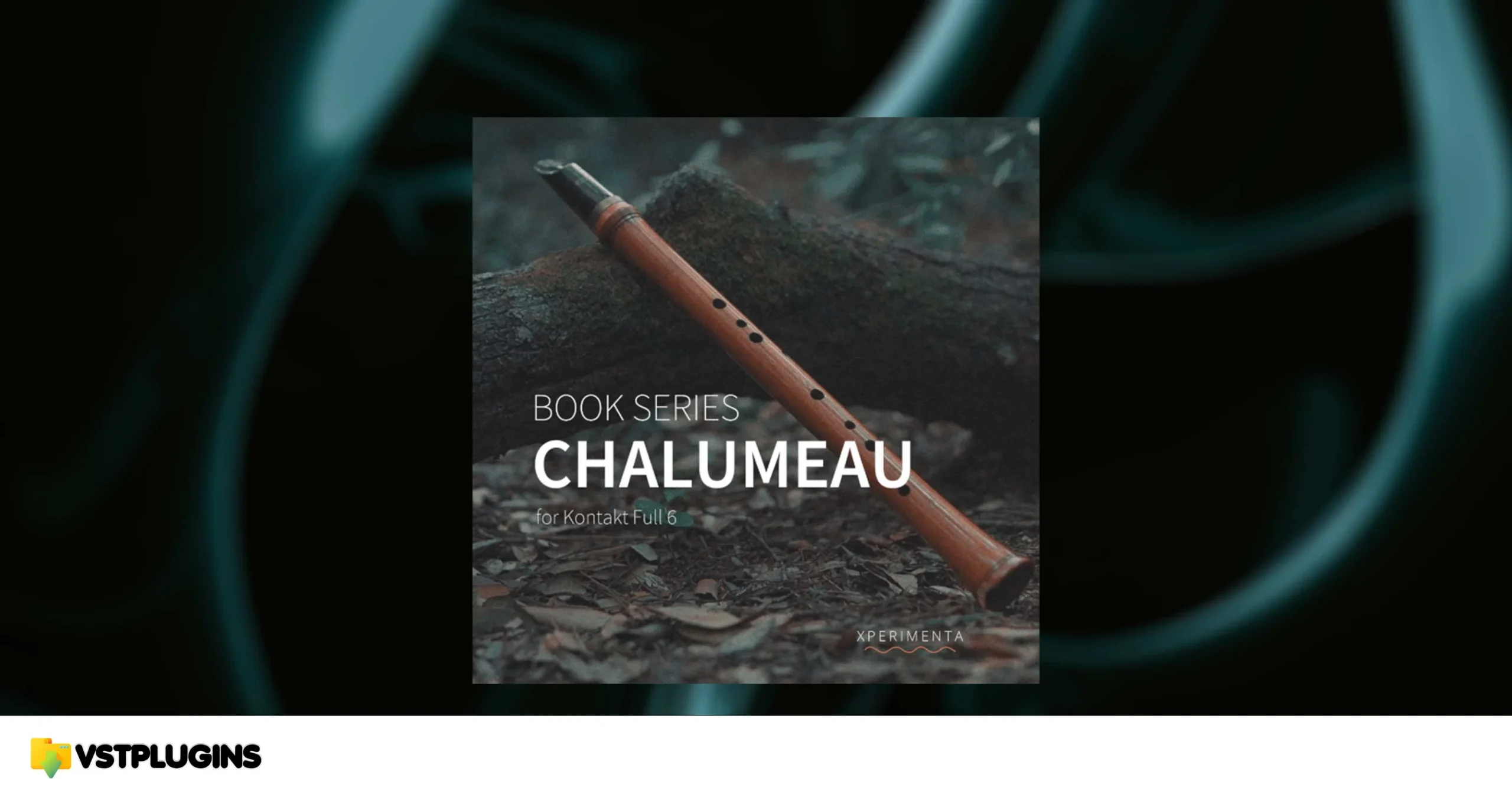 Xperimenta – Book Series Chalumeau 1.1.0 (KONTAKT)