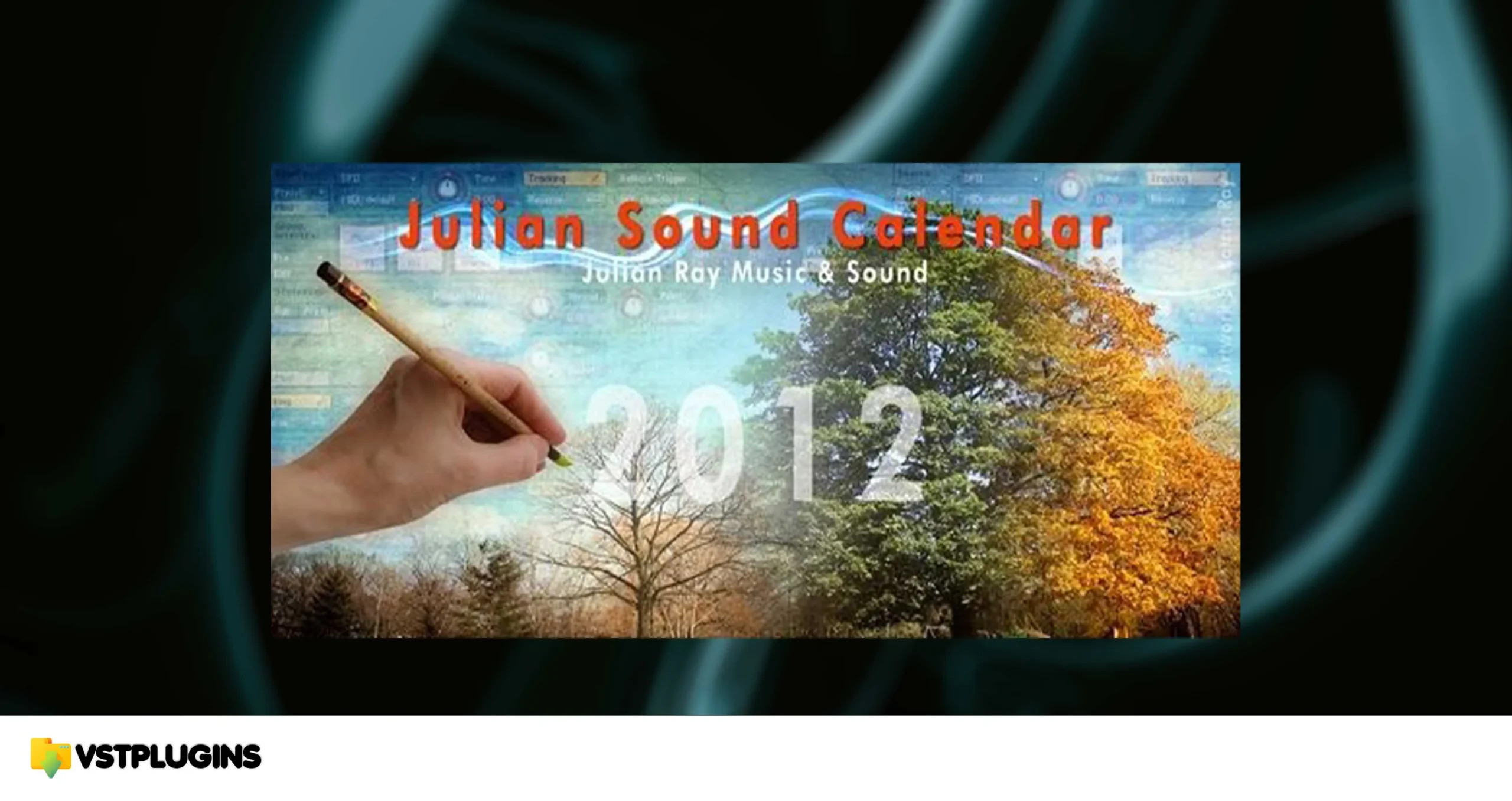 Julian Ray Music – Julian Sound Calendar 2012 (KONTAKT)